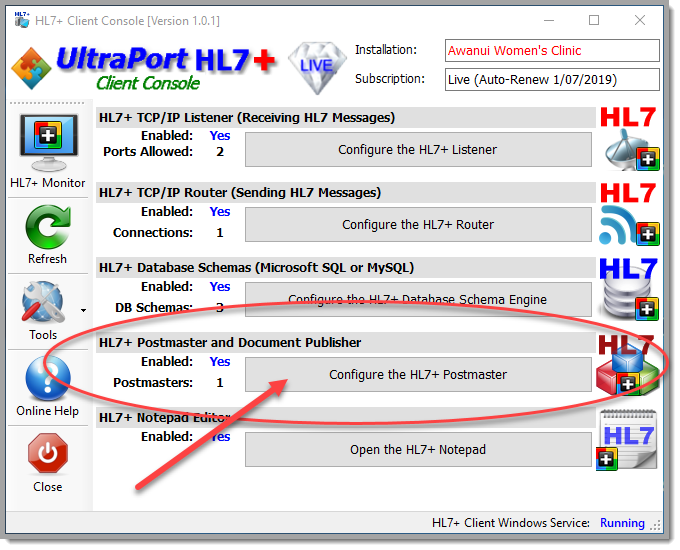 Click the 'Configure the HL7+ Postmaster' button Click the 'Configure the HL7+ Postmaster' button