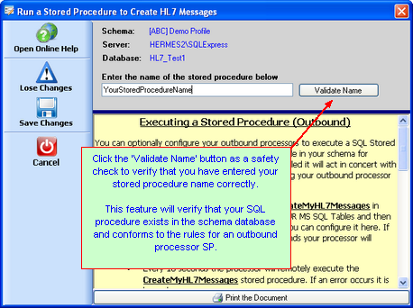 Adding a SQL Stored Procedure to an Outbound Processor Adding a SQL Stored Procedure to an Outbound Processor